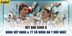 Kết Quả Serie A - Bảng Xếp Hạng & Tỷ Số Bóng Đá Ý Mới Nhất